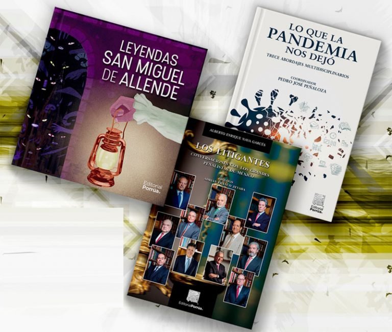 Leyendas, pandemia y Derecho, las recomendaciones de Porrúa este verano