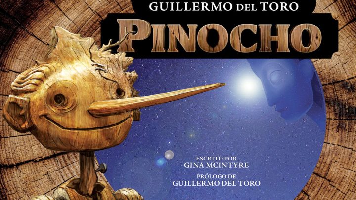 Lanzan el libro “Pinocho: una historia atemporal contada por Guillermo del Toro”