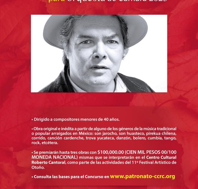 Lanza El Cantoral convocatoria para el Concurso de Composición Arturo Márquez para Orquesta de Cámara