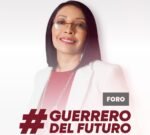 Anuncia Esthela Damián foro sobre el proyecto “Guerrero del Futuro”