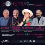 Bohemia 93, de humor y canciones: una noche única de música y comedia